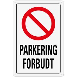 Forbudsskilt: "Parkering Forbudt", Metall, 20 X 30 Cm | Pervaco