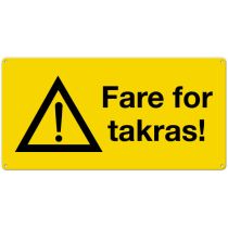 Fareskilt: "Fare for takras!", metall, 40 x 20 cm