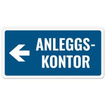 Opplysningsskilt: "Anleggskontor" pil venstre, aluminium, 50 x 25 cm